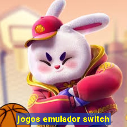 jogos emulador switch